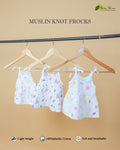 Muslin Knot Frocks